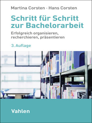 cover image of Schritt für Schritt zur Bachelorarbeit